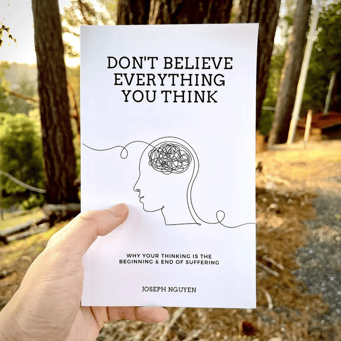 Don'T Believe Everything You Think